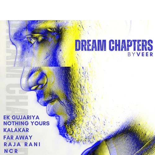 Dream Chapters Veer MP3 Download